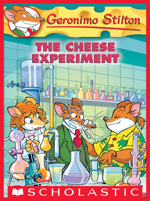 Title details for The Cheese Experiment by Geronimo Stilton - Available
